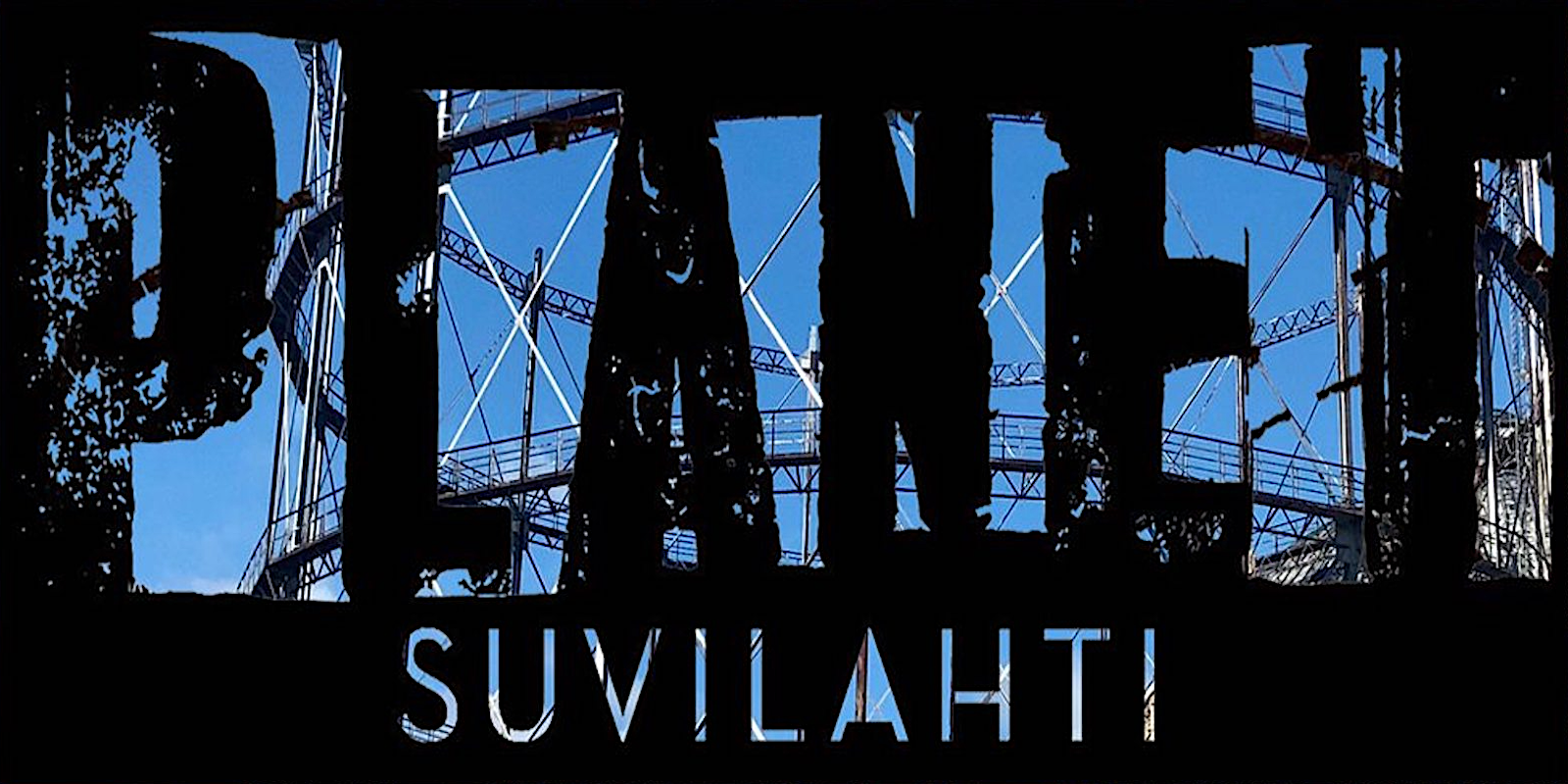 Planet Suvilahti banner